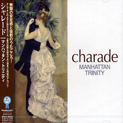 MANHATTAN TRINITY - Charade cover 