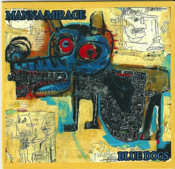 MANNA/MIRAGE - Blue Dogs cover 