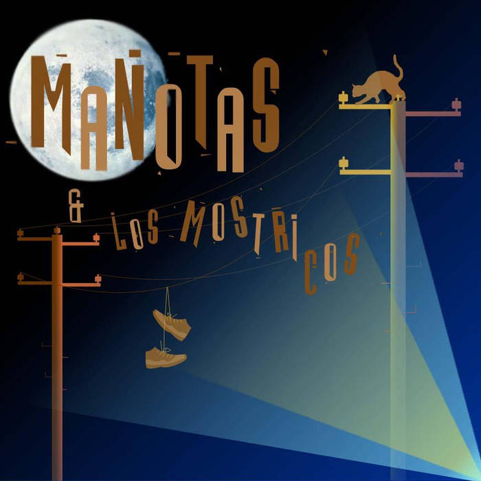 MANUEL (MANU) NUÑEZ - Manotas y los Mostricos (aka Manuel Nuñez Quinteto vol. 1) cover 