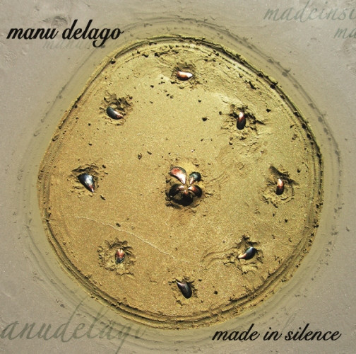 MANU DELAGO - Made In Silence cover 