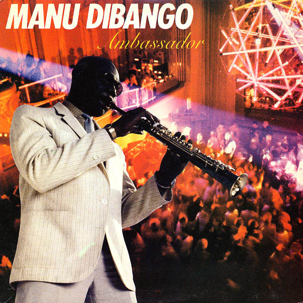 MANU DIBANGO - Ambassador cover 