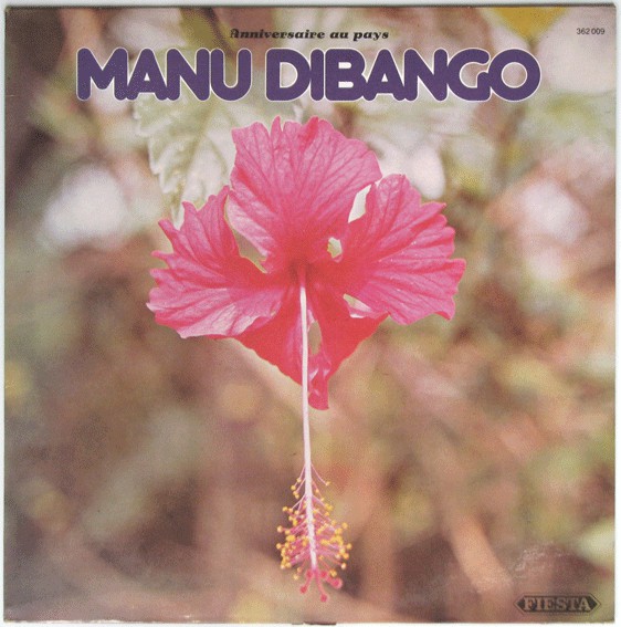 MANU DIBANGO - Anniversaire Au Pays cover 