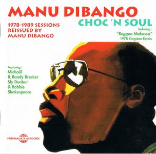 MANU DIBANGO - Choc 'N Soul cover 