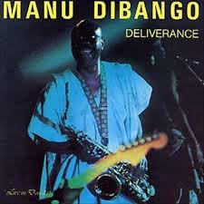MANU DIBANGO - Deliverance 