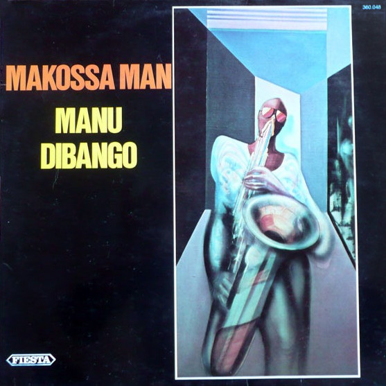 MANU DIBANGO - Makossa Man cover 