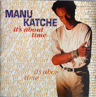 MANU KATCHÉ - It's About Time cover 