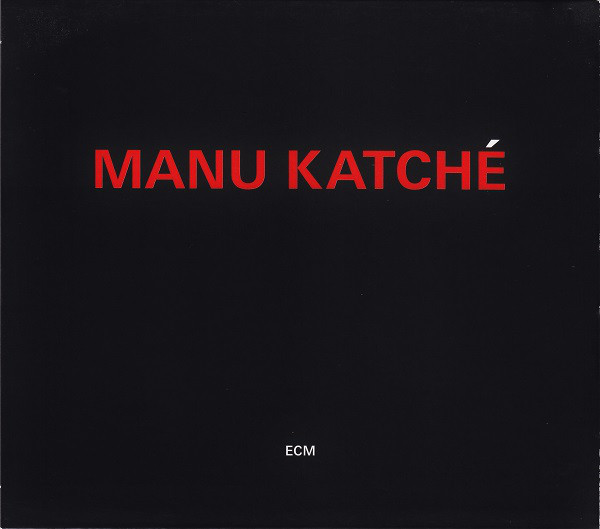 MANU KATCHÉ - Manu Katché cover 