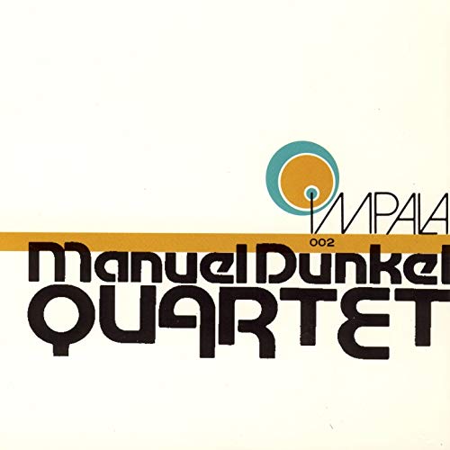 MANUEL DUNKEL - Manuel Dunkel Quartet cover 