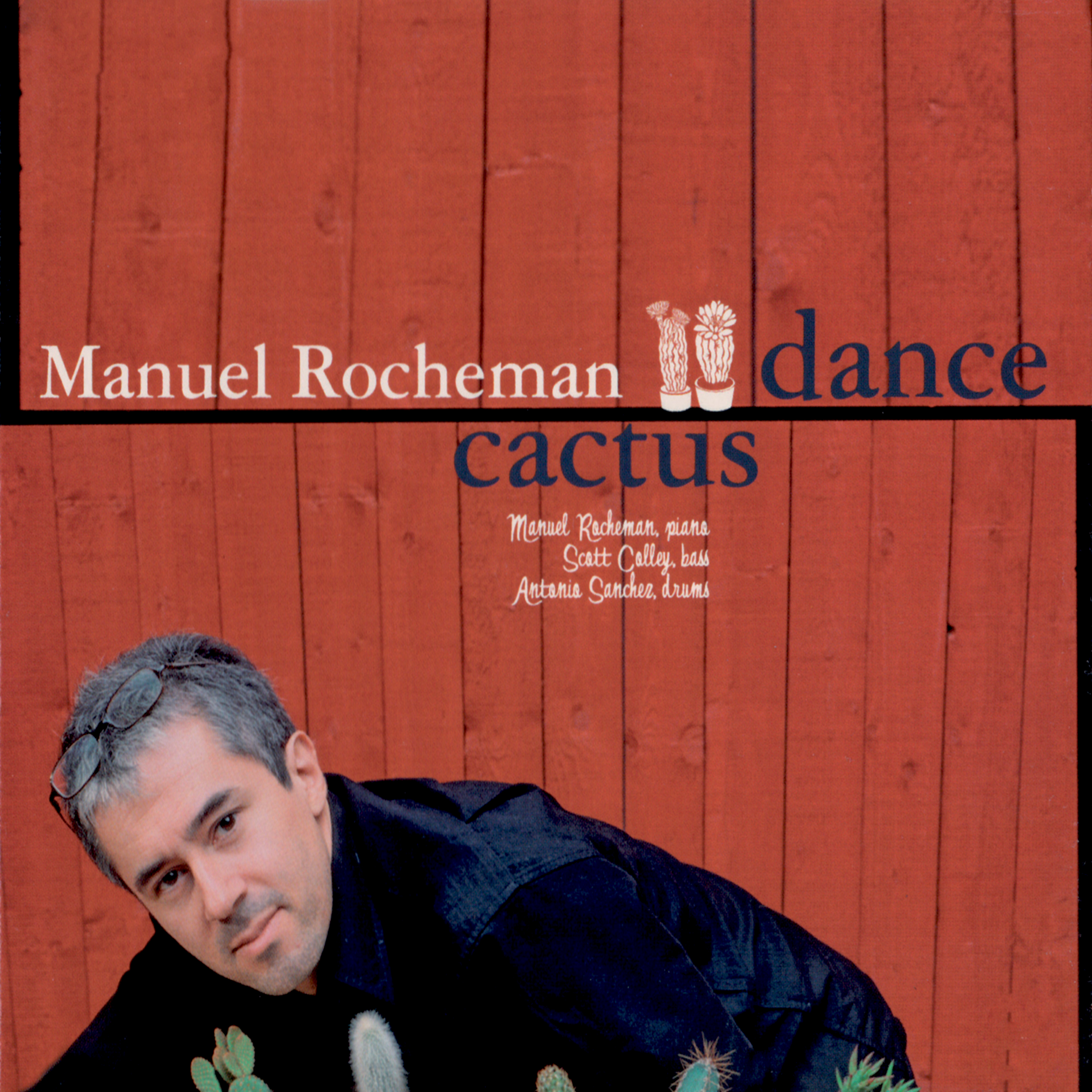 MANUEL ROCHEMAN - Cactus Dance cover 