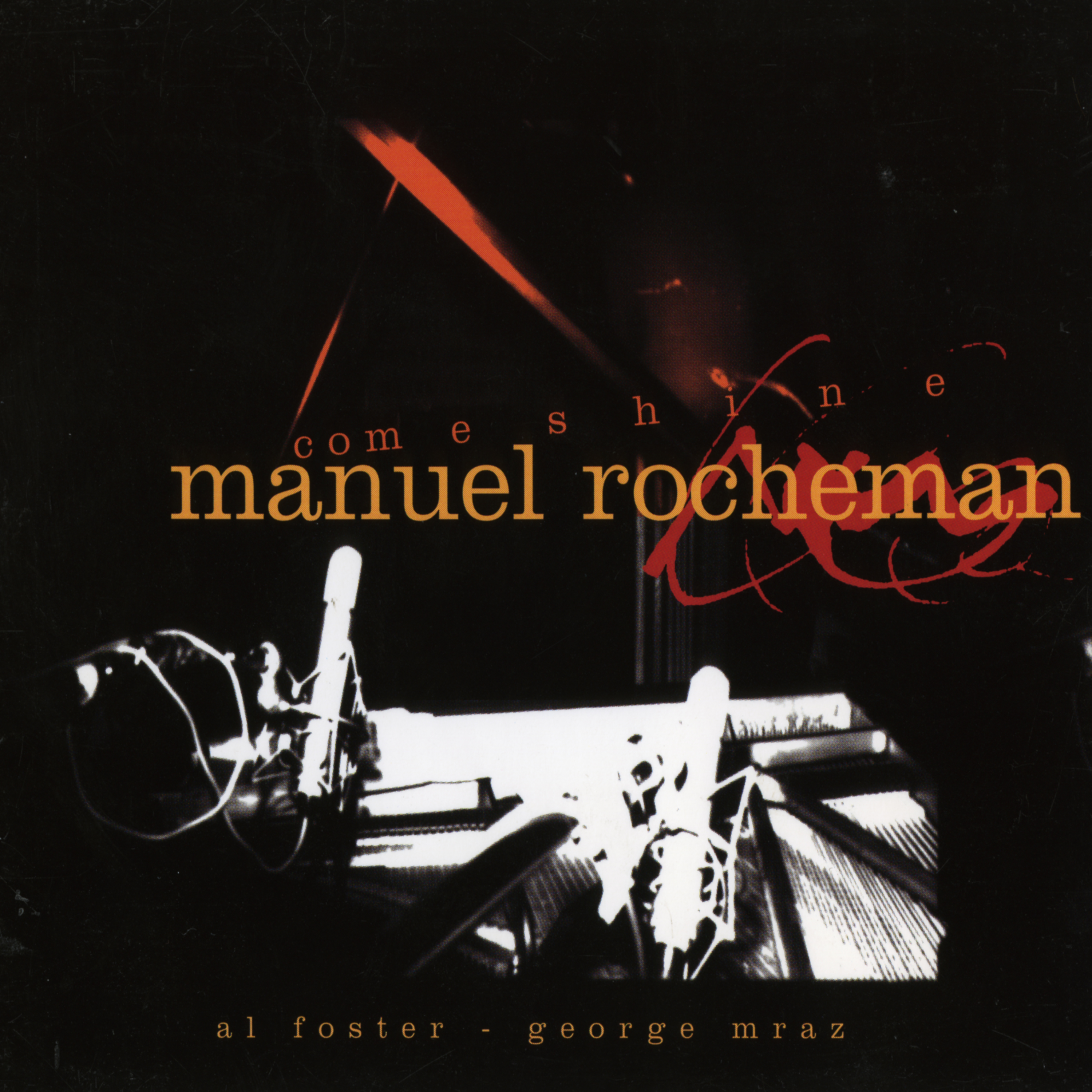 MANUEL ROCHEMAN - Come Shine cover 