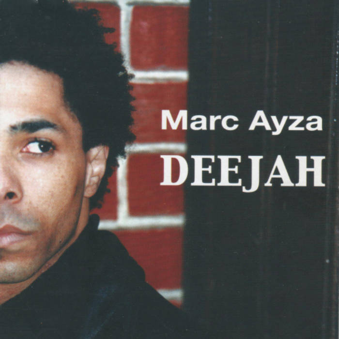 MARC AYZA - Deejah cover 