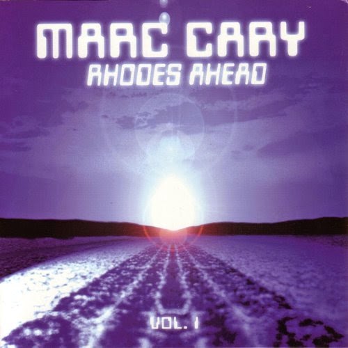 MARC CARY - Rhodes Ahead Vol. 1 cover 