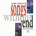 MARC COPLAND - Marc Copland / Ralph Towner : Songs Without End cover 