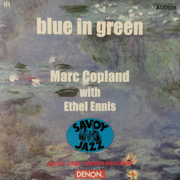 MARC COPLAND - Marc Copland With Ethel Ennis : Blue In Green cover 