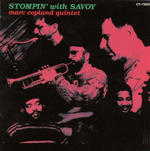 MARC COPLAND - Stompin' With Savoy cover 