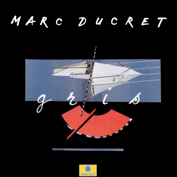 MARC DUCRET - Gris cover 