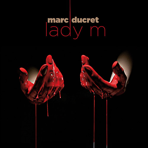 MARC DUCRET - Lady M cover 