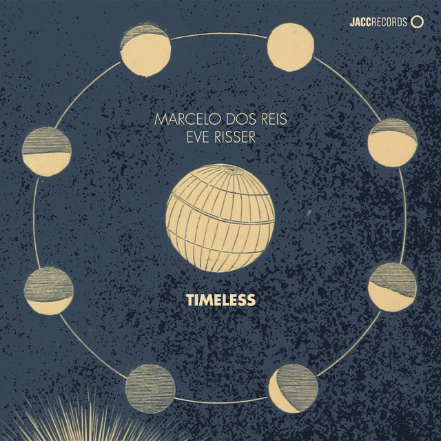 MARCELO DOS REIS - Marcelo Dos Reis / Eve Risser : Timeless cover 