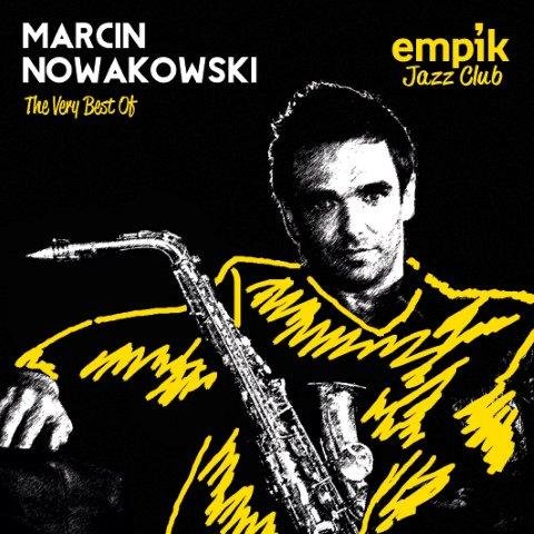 MARCIN NOWAKOWSKI - Empik Jazz Club: The Very Best Of ... cover 