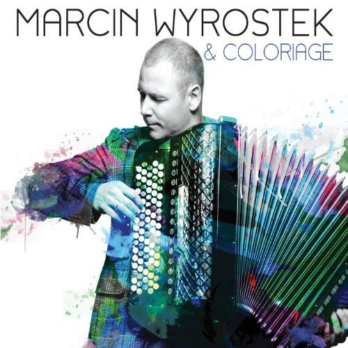 MARCIN WYROSTEK - Marcin Wyrostek & Coloriage cover 