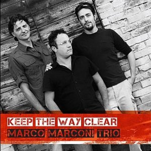 MARCO MARCONI - Keep the Way Clear cover 