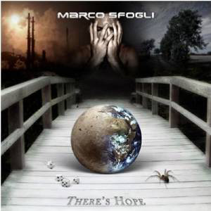 MARCO SFOGLI - There's Hope cover 