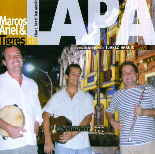 MARCOS ARIEL - Marcos Ariel & Tigres Da Lapa cover 