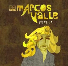 MARCOS VALLE - Estatica cover 
