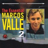 MARCOS VALLE - The Essential Marcos Valle, Volume 2 cover 