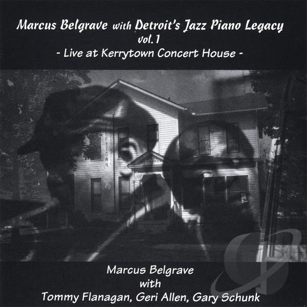 MARCUS BELGRAVE - Live at Kerrytown Concert House, Vol. 1 cover 