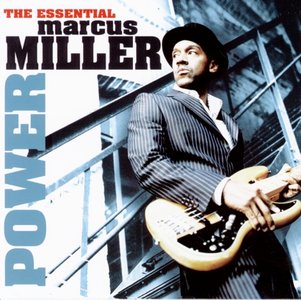MARCUS MILLER - Power: The Essential of Marcus Miller cover 