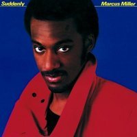 MARCUS MILLER - Suddenly cover 