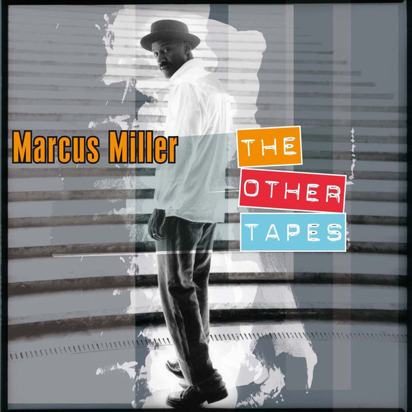 MARCUS MILLER - The Other Tapes cover 