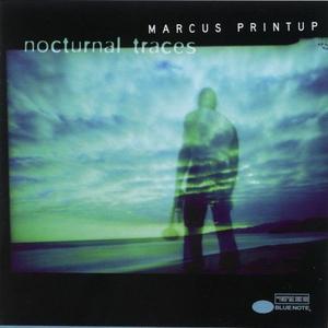 MARCUS PRINTUP - Nocturnal Traces cover 
