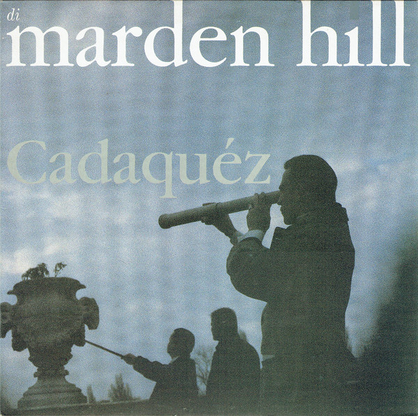 MARDEN HILL - Cadaquéz cover 