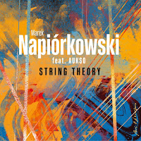 MAREK NAPIÓRKOWSKI - Marek Napiórkowski Feat. Aukso : String Theory cover 