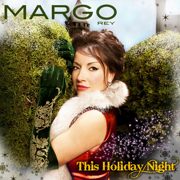 MARGO REY - This Holiday Night cover 