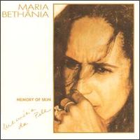 MARIA BETHÂNIA - Memoria da Pele cover 
