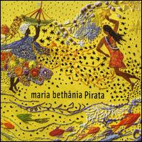 MARIA BETHÂNIA - Pirata cover 