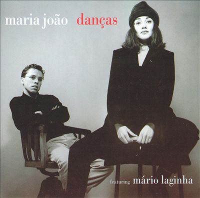 MARIA JOÃO - Maria João & Mário Laginha : Danças cover 