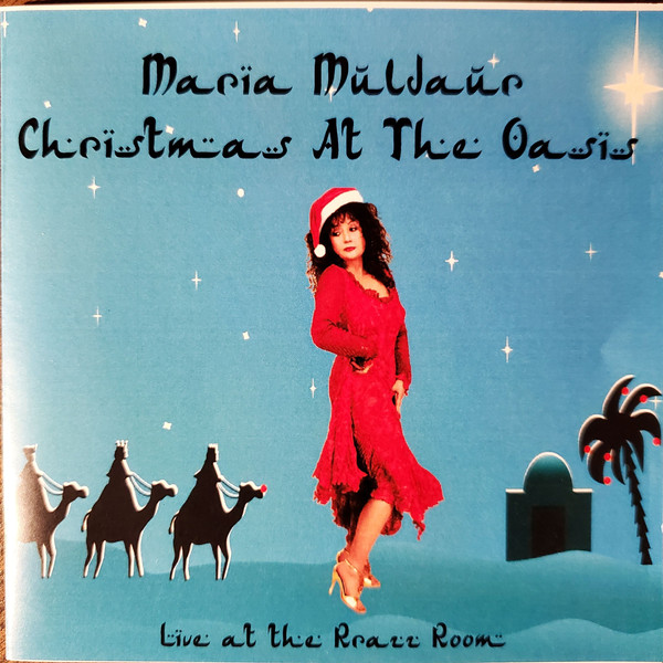 MARIA MULDAUR - Christmas At The Oasis (Live at the Rrazz Room) cover 