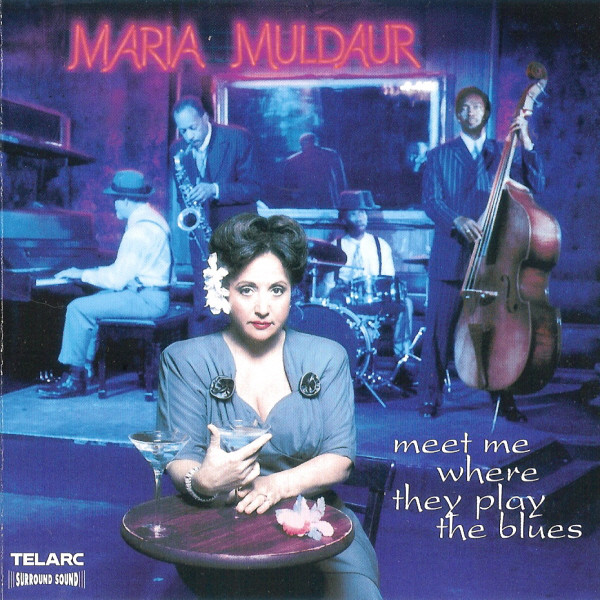 MARIA MULDAUR - Meet Me Where They Play The Blues cover 
