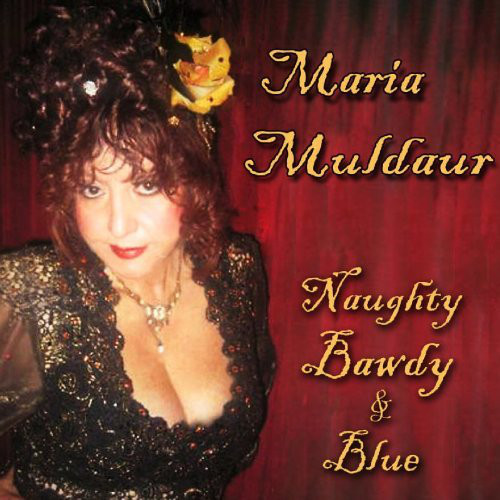 MARIA MULDAUR - Naughty Bawdy & Blue cover 