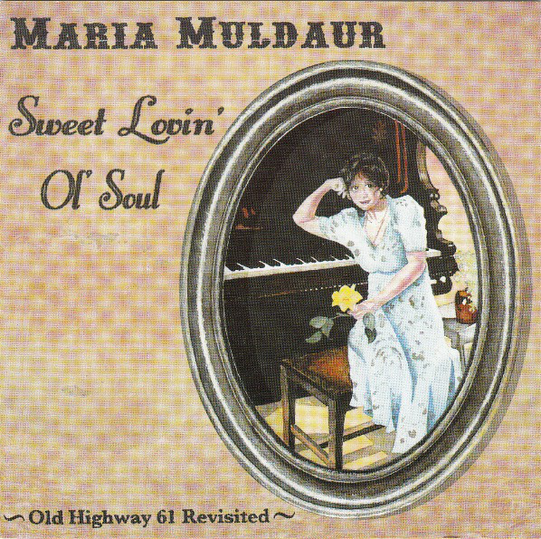 MARIA MULDAUR - Sweet Lovin' Ol' Soul cover 