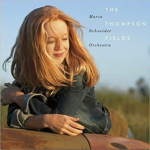 MARIA SCHNEIDER - Maria Schneider Orchestra ‎: The Thompson Fields cover 