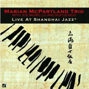 MARIAN MCPARTLAND - Live at the Shanghai Jazz cover 