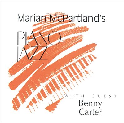 MARIAN MCPARTLAND - Marian McPartland's Piano Jazz with Guest Benny Carter cover 