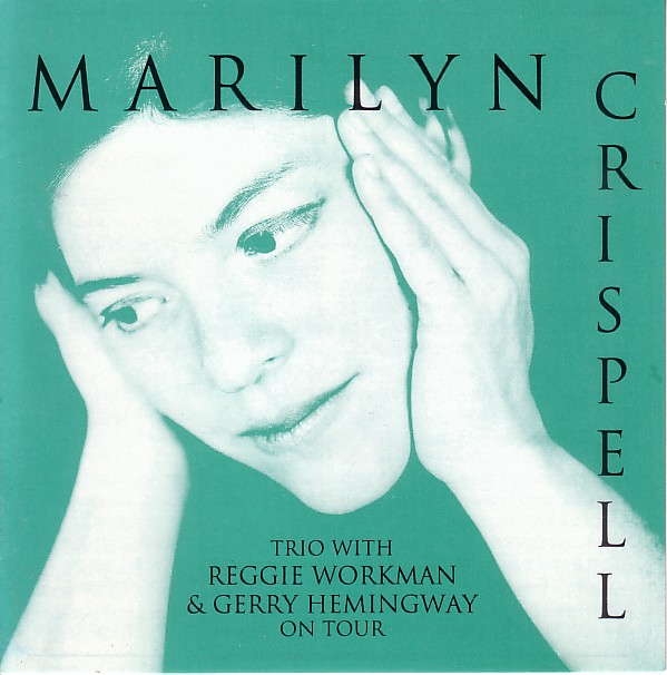 MARILYN CRISPELL - Highlights From The 1992 American Tour cover 