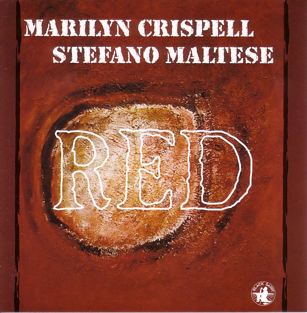 MARILYN CRISPELL - Red (with Stefano Maltese) cover 