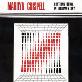 MARILYN CRISPELL - Rhythms Hung In Undrawn Sky cover 